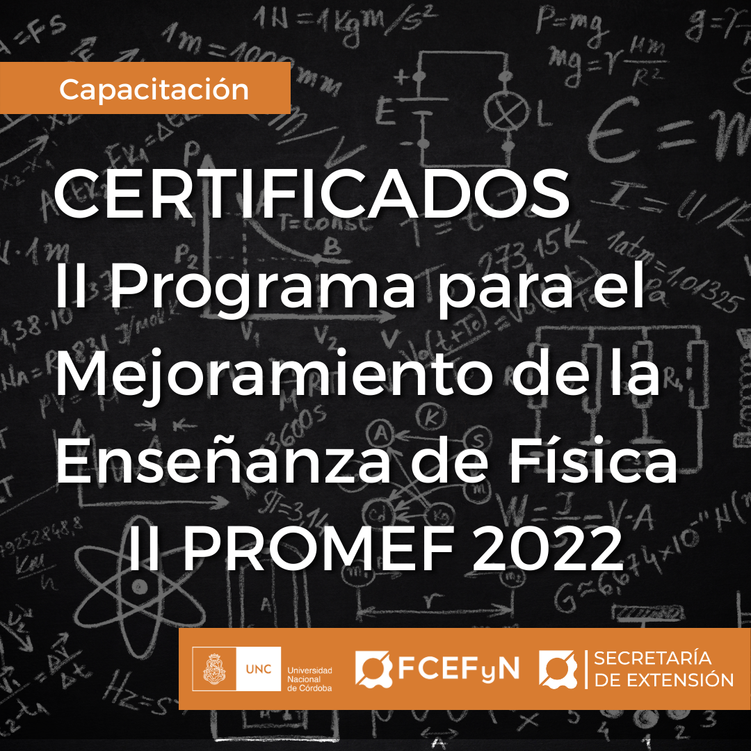 CERTIFICADOS II Programa para el Mejoramiento de la Enseñanza de Física (II PROMEF 2022)