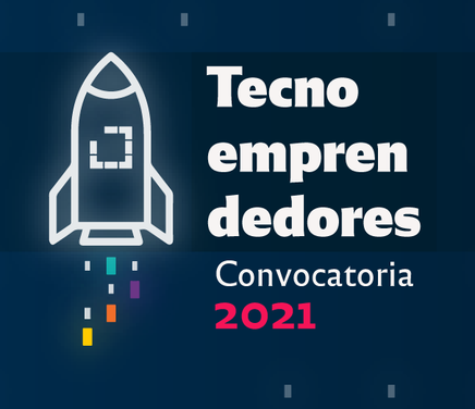 Tecnoemprendedores 2021
